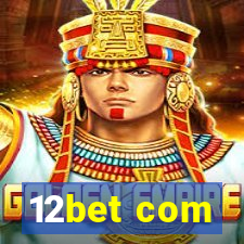 12bet com